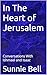In The Heart of Jerusalem by Sunnie Bell