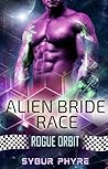 Rogue Orbit (Alien Bride Race #5)