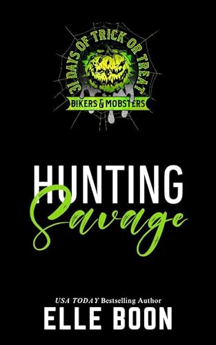 Hunting Savage (Kindle Edition)
