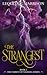 The Strangest by LeQuita C. Harrison