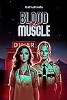 Blood and Muscle