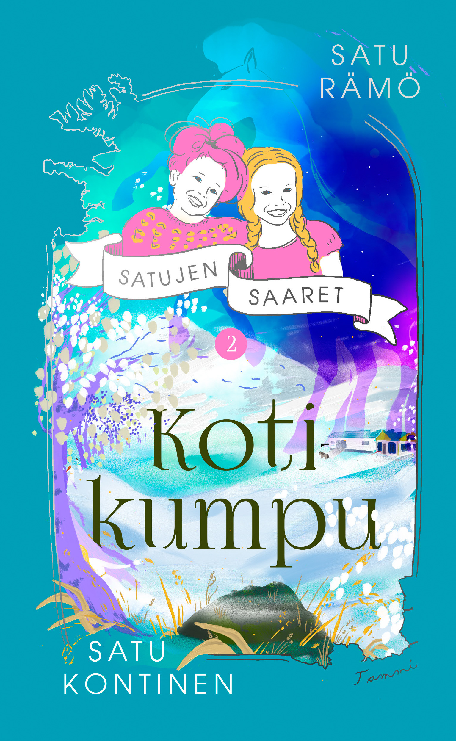 Kotikumpu (Satujen saaret, #2)