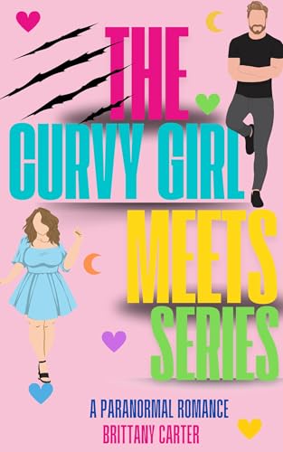 The Curvy Girl Meets Series: Volume 1 (Kindle Edition)