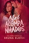 Mal Acompanhados