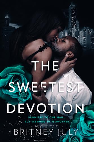 The Sweetest Devotion (Tangled Affairs #1)