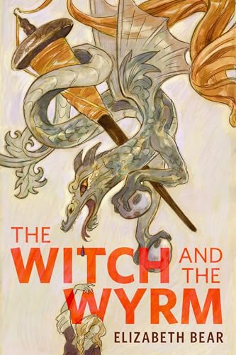 The Witch and the Wyrm (Kindle Edition)