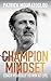 Champion Mindset: Coach Yourself to Win at Life