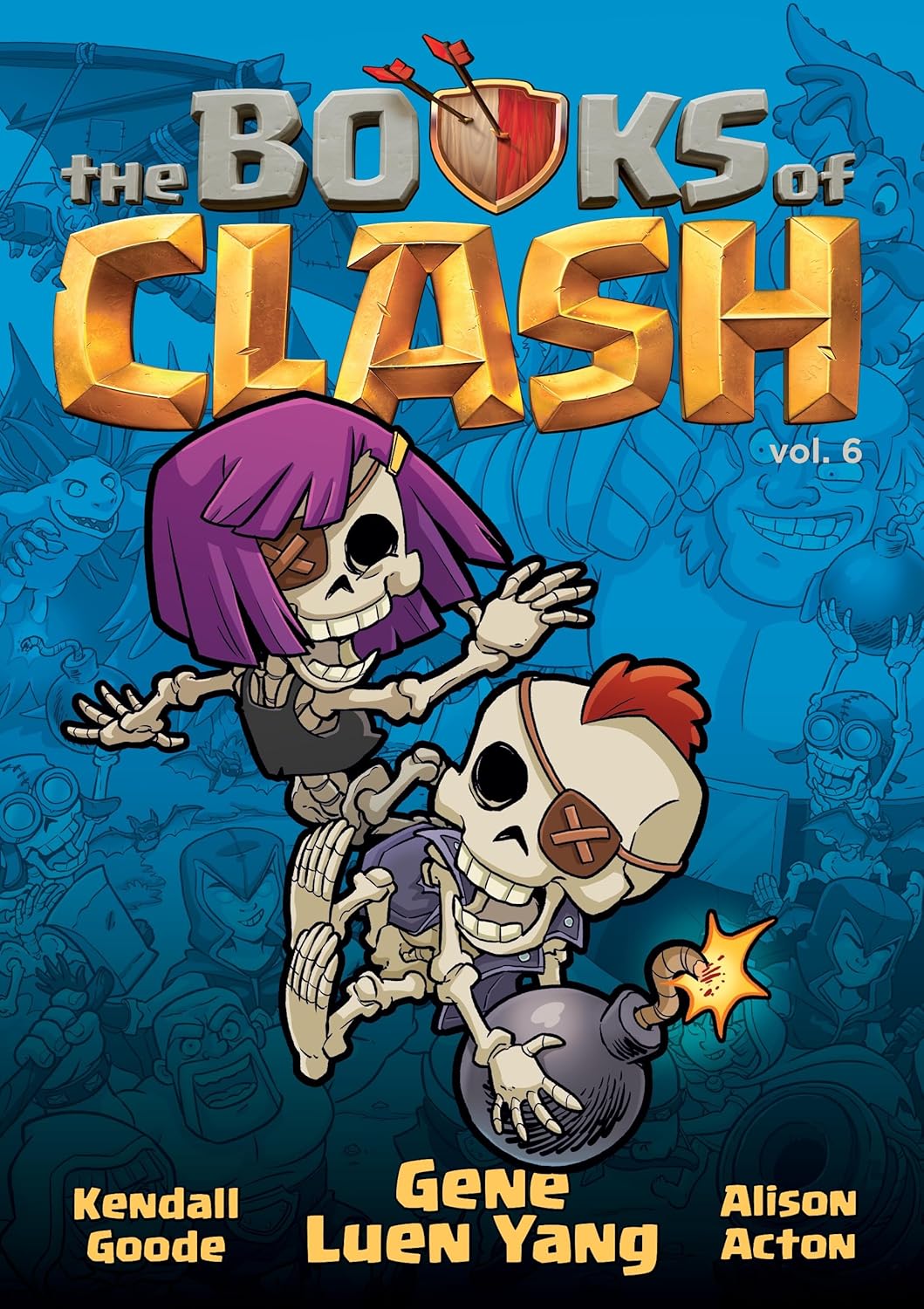 The Books of Clash Vol. 6 (Hardcover)
