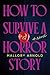 How to Survive a Horror Story