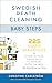 Swedish Death Cleaning Baby Steps by Christine Carlström