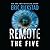 Remote: The Five (Remote, #2)