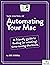 Take Control of Automating Your Mac