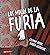 Los mocos de la furia