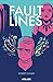 Fault Lines