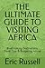 THE ULTIMATE GUIDE TO VISIT...