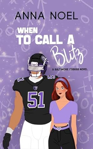 When to Call a Blitz (Baltimore Cobras, #3)