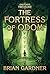 The Fortress of Odom by Brian  Gardner