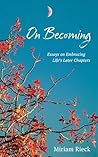 On Becoming: Essa...