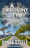 A Different Time: Guardians of Now - Book 2