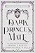 Dark Prince's Mate (A Realm of Dragons & Scrolls #2)