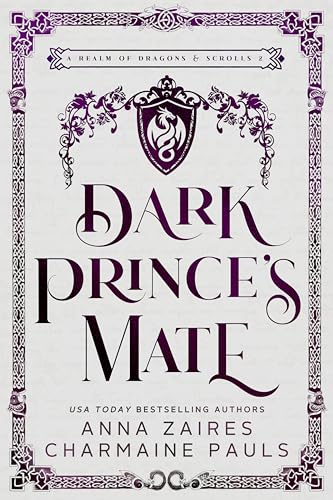 Dark Prince's Mate (A Realm of Dragons & Scrolls #2)
