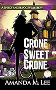 Crone Sweet Crone