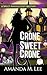 Crone Sweet Crone by Amanda M. Lee