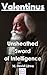 Valentinus: Unsheathed Sword of Intelligence
