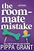 The Roommate Mistake (Copper Valley Pounders Rugby, #2)