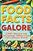 Food Facts Galore: 1,000+ B...