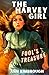 The Harvey Girl: Fool's Treasure (Book 1) (The Harvey Girl Mysteries)