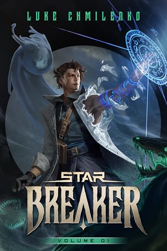 Starbreaker: Volume 1 (Kindle Edition)