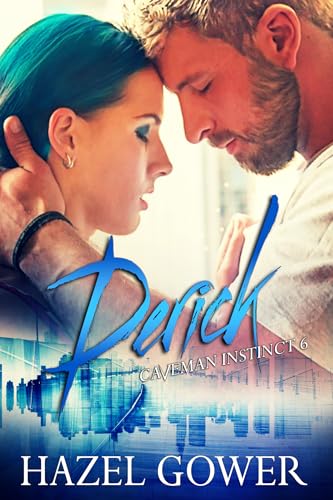 Derick : Caveman Instinct book 6 (Caveman Instinct- Gypsy Curse)