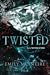 Twisted (Never After, #4)