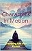 Characters in Motion: Breat...