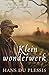 Klein wonderwerk
