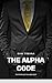 The Alpha Code: The Mindset...