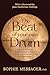The Beat of Your Own Drum (RWW) by Sophie Messager PhD