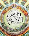Doom and Bloom: T...
