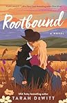Rootbound: A Novel