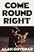 Come Round Right