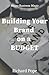 Building Your Brand ona Budget
