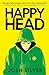 Happyhead (Happyhead, #1)