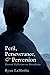 Peril, Perseverance, and Pe...