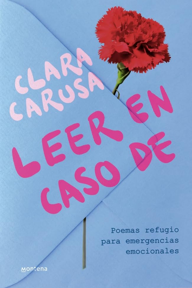 Leer en caso de... Poemas refugio para emergencias emocionales / Read in Case of... (Grou) (Spanish Edition)
