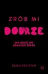 Zrób mi dobrze. J...