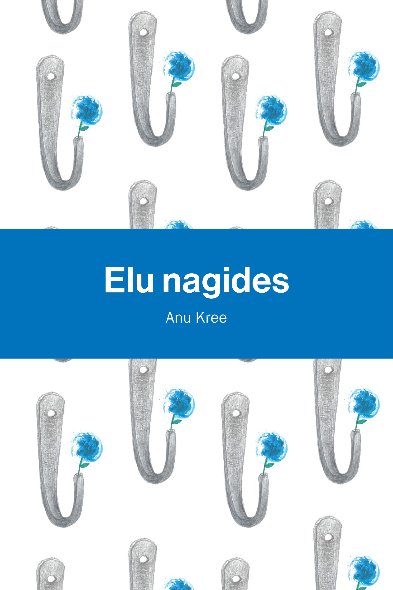 Elu nagides