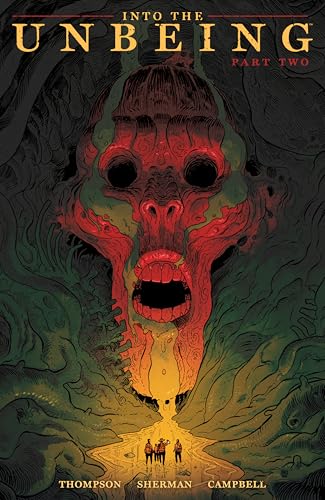 Into the Unbeing Volume 2 (Paperback)