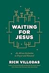 Waiting for Jesus...