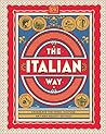 The Italian Way: ...